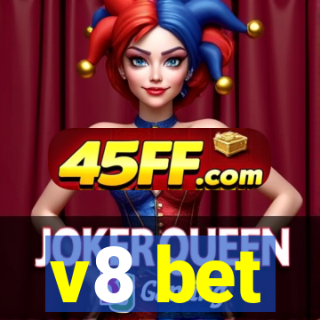 v8 bet